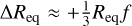 Mathematical equation: $\Delta \req \approx +\frac{1}{3}\req f$