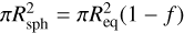 Mathematical equation: $\pi \rsph^2 = \pi \req^2(1-f)$