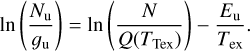 Mathematical equation: $\ln \left( {{{{N_{\rm{u}}}} \over {{g_{\rm{u}}}}}} \right) = \ln \left( {{N \over {Q\left( {{T_{{\rm{Tex}}}}} \right)}}} \right) - {{{E_{\rm{u}}}} \over {{T_{{\rm{ex}}}}}}.$