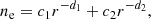Mathematical equation: $$ \begin{aligned} n_{\rm e} = c_1 r^{-d_1}+c_2 r^{-d_2}, \end{aligned} $$