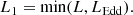 Mathematical equation: $$ \begin{aligned} L_{1} = \min (L, L_{\mathrm{Edd} }). \end{aligned} $$