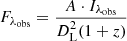 Mathematical equation: $$ \begin{aligned} F_{\lambda _{\mathrm{obs} }} = \frac{A \cdot I_{\lambda _\mathrm{obs} }}{D_\mathrm{L} ^{2} (1 + z)} \end{aligned} $$