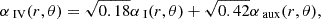 Mathematical equation: $$ \begin{aligned} \alpha _{\text{ IV}}(r,\theta )&= \sqrt{0.18}\alpha _{\text{ I}}(r,\theta )+\sqrt{0.42}\alpha _\text{ aux}(r,\theta ),\end{aligned} $$