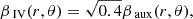 Mathematical equation: $$ \begin{aligned} \beta _{\text{ IV}}(r,\theta )&= \sqrt{0.4}\beta _\text{ aux}(r,\theta ) , \end{aligned} $$