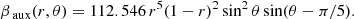 Mathematical equation: $$ \begin{aligned} \beta _\text{ aux}(r,\theta )&=112.546\, r^5(1 -r)^2\sin ^2\theta \sin (\theta -\pi /5). \end{aligned} $$