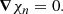 Mathematical equation: $$ \begin{aligned}&\boldsymbol{\nabla }\chi _n=0 . \end{aligned} $$