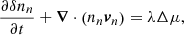 Mathematical equation: $$ \begin{aligned} \frac{\partial \delta n_n}{\partial t} + \boldsymbol{\nabla }\cdot \left(n_n\boldsymbol{v}_n\right)&= \lambda \Delta \mu ,\end{aligned} $$