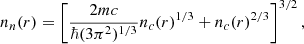 Mathematical equation: $$ \begin{aligned} n_n(r)&=\left[\frac{2mc}{\hbar (3\pi ^2)^{1/3}}n_c(r)^{1/3} + n_c(r)^{2/3}\right]^{3/2},\end{aligned} $$