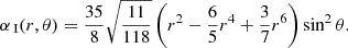 Mathematical equation: $$ \begin{aligned} \alpha _{\text{ I}}(r,\theta )=\frac{35}{8}\sqrt{\frac{11}{118}} \left( r^2 - \frac{6}{5} r^4 + \frac{3}{7} r^6 \right)\sin ^2\theta . \end{aligned} $$
