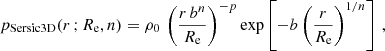 Mathematical equation: $$ \begin{aligned} p_\mathrm{Sersic3D} (r\,;R_\mathrm{e} ,n)=\rho _0\, \left(\frac{r\,b^n}{R_\mathrm{e} }\right)^{-p} \exp \left[-b\left(\frac{r}{R_\mathrm{e} }\right)^{1/n}\right]\,, \end{aligned} $$