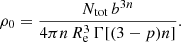 Mathematical equation: $$ \begin{aligned} \rho _0=\frac{N_\mathrm{tot} \,b^{3n}}{4\pi n\,R_\mathrm{e} ^3\,\Gamma [(3-p)n]}. \end{aligned} $$