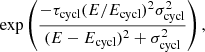Mathematical equation: $$ \begin{aligned} \exp \left(\frac{-\tau _\mathrm{cycl} (E/E_\mathrm{cycl} )^2\sigma _\mathrm{cycl} ^2}{(E-E_\mathrm{cycl} )^2+\sigma _\mathrm{cycl} ^2}\right), \end{aligned} $$