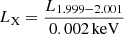 Mathematical equation: $ L_{\mathrm{X}}=\frac{L_{1.999-2.001}}{{0.002}\,\mathrm{keV}} $