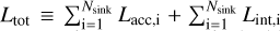 Mathematical equation: $L_{\mathrm{tot}} \equiv \sum_{\mathrm{i=1}}^{N_{\mathrm{sink}}}L_{\mathrm{acc,i}}+ \sum_{\mathrm{i=1}}^{N_{\mathrm{sink}}} L_{\mathrm{int,i}},$
