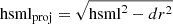 Mathematical equation: $ \mathrm{hsml}_{\mathrm{proj}}=\sqrt{\mathrm{hsml}^2-dr^2} $
