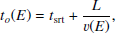 Mathematical equation: $$ \begin{aligned} t_{o}(E) = t_{\rm srt} + \frac{L}{v(E)} ,\end{aligned} $$