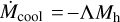 Mathematical equation: $\[\dot{M}_{\text {cool }}= -\Lambda M_{\mathrm{h}}\]$