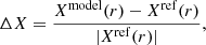 Mathematical equation: $$ \begin{aligned} \Delta X = \frac{X^\mathrm{model}(r) - X^\mathrm{ref}(r)}{|X^\mathrm{ref}(r)|}, \end{aligned} $$