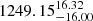 $ 1249.15^{16.32}_{-16.00} $