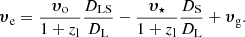Mathematical equation: $$ \begin{aligned} \boldsymbol{\upsilon }_\text{e} = \frac{\boldsymbol{\upsilon }_\text{o}}{1+z_\text{l}}\frac{D_\text{LS}}{D_\text{L}} - \frac{\boldsymbol{\upsilon }_\star }{1+z_\text{l}}\frac{D_\text{S}}{D_\text{L}} + \boldsymbol{\upsilon }_\text{g}. \end{aligned} $$