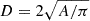 Mathematical equation: $ D = 2\sqrt{A/\pi} $