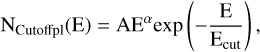 Mathematical equation: \rm N_{Cutoffpl}(E)=\rm AE^{\rm \alpha} exp\left(-\frac{\rm E}{\rm E_{cut}}\right)