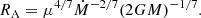 Mathematical equation: $$ \begin{aligned} R_{\rm A}&= \mu ^{4/7} \dot{M}^{-2/7} (2 G M)^{-1/7}{.} \end{aligned} $$