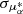 Mathematical equation: $ \sigma_{\mu_{\alpha}^{*}} $