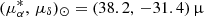 Mathematical equation: $ (\mu_{\alpha}^{*},\,\mu_{\delta})_{\odot} = (38.2,\,-31.4)\,{\upmu} $