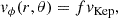 Mathematical equation: $$ \begin{aligned} v_{\phi }(r,\theta ) = f v_{\mathrm{Kep} }, \end{aligned} $$