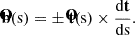 Mathematical equation: $$ \begin{aligned} \mathbf {\hat{b}} ( \mathrm{s} ) = \pm \ \mathbf {\hat{t}} ( \mathrm{s} ) \times \frac{ \mathrm{d} \mathbf t }{\mathrm{ds} }. \end{aligned} $$