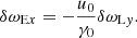 Mathematical equation: $$ \begin{aligned} \delta \omega _{\mathrm{E}x}=-\frac{u_0}{\gamma _0}\delta \omega _{\mathrm{L}y}. \end{aligned} $$