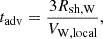 Mathematical equation: $$ \begin{aligned} t_{\mathrm{adv} } = \frac{3 R_{\mathrm{sh,W} }}{V_{\mathrm{W, local} }}, \end{aligned} $$