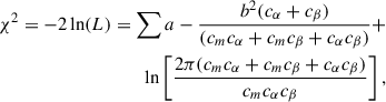 Mathematical equation: $$ \begin{aligned} \chi ^2 = -2\ln (L) = \sum a - \frac{b^2(c_\alpha + c_\beta )}{(c_m c_\alpha + c_m c_\beta + c_\alpha c_\beta )} + \nonumber \\ \ln \left[\frac{2\pi (c_m c_\alpha + c_m c_\beta + c_\alpha c_\beta )}{c_m c_\alpha c_\beta }\right], \end{aligned} $$