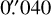 Mathematical equation: $\[0^{\prime\prime}_\cdot040\]$