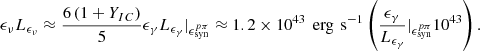 Mathematical equation: $$ \begin{aligned} {\epsilon _\nu }{L_{\epsilon _{\nu }}} \approx \frac{6\left(1+Y_{IC}\right)}{5}{\epsilon _\gamma }{L_{\epsilon _{\gamma }}}\vert _{\epsilon _{\text{syn}}^{p\pi }} \approx 1.2 \times 10^{43} \, {\text{ erg}}\,{\text{ s}}^{-1} \left(\frac{\epsilon _\gamma }{L_{\epsilon _{\gamma }}}\vert _{\epsilon _{\text{syn}}^{p\pi }}{10^{43}}\right). \end{aligned} $$