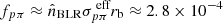 Mathematical equation: $ f_{p\pi} \approx {\hat{n}}_{\text{BLR}} \sigma_{p\pi}^{\text{ eff}} r_{\text{b}} \approx 2.8 \times 10^{-4} $