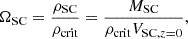 Mathematical equation: $$ \begin{aligned} \Omega _{\mathrm{SC} }=\frac{\rho _{\rm SC}}{\rho _{\rm crit}}=\frac{M_{\rm SC}}{\rho _{\rm crit}V_{\mathrm{SC},z = 0}}, \end{aligned} $$