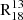 $ \mathrm{R}^{13}_{18} $