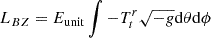 Mathematical equation: $ L_{BZ}=E_{\mathrm{unit}} \int -T^{r}_{t} \sqrt{-g} \mathrm{d}\theta \mathrm{d}\phi $