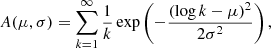 Mathematical equation: $$ \begin{aligned} A(\mu ,\sigma ) = \sum _{k=1}^{\infty }\frac{1}{k}\exp \left(-\frac{(\log k -\mu )^2}{2\sigma ^2}\right), \end{aligned} $$