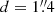Mathematical equation: $ d=1{{\overset{\prime\prime}{.}}}4 $