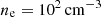 Mathematical equation: $ n_{\mathrm{e}} = 10^2\,\rm{cm}^{-3} $