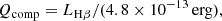 Mathematical equation: $$ \begin{aligned} Q_{\rm {comp}}=L_{\rm {H}\beta }/(4.8\times 10^{-13}\mathrm {\,erg}),\quad \end{aligned} $$