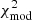 Mathematical equation: $ \chi^{2}_{\mathrm{mod}} $