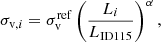 Mathematical equation: $$ \begin{aligned} \sigma _{\mathrm{v},i} = \sigma _{\rm v}^\mathrm{ref} \left(\frac{L_i}{L_\mathrm{ID 115} }\right)^{\alpha },\end{aligned} $$