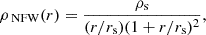 Mathematical equation: $$ \begin{aligned} \rho _{\text{ NFW}}(r) = \frac{\rho _{\rm s}}{(r/r_{\rm s})(1 + r/r_{\rm s})^2}, \end{aligned} $$