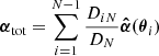 Mathematical equation: $ \boldsymbol{\alpha}_{\mathrm{tot}} = \sum_{i = 1}^{N-1} \frac{D_{iN}}{D_N}\boldsymbol{\hat{\alpha}(\theta}_i) $