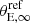 $ \theta_{\mathrm{E,\infty}}^{\mathrm{ref}} $