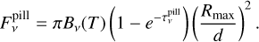 Mathematical equation: F_{\nu}^{\rm pill}=\pi B_{\nu}(T) \left(1-e^{ -\tau_{\nu}^{\rm pill}} \right) \left( \frac{R_{\rm max}}{d} \right)^{2}.